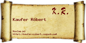Kaufer Róbert névjegykártya